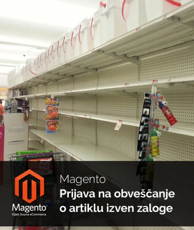 Magento Prijava na obveščanje o artiklu izven zaloge