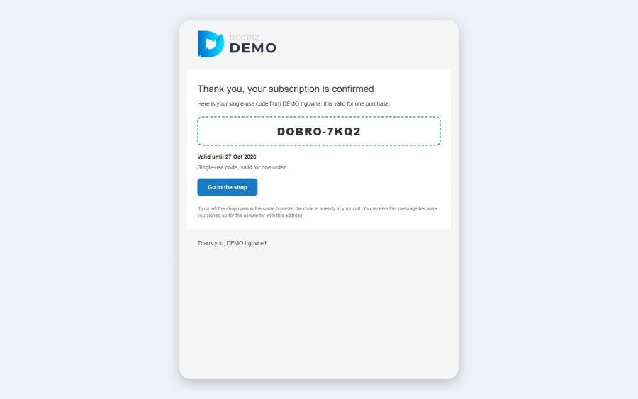 The e-mail with the code the shopper receives after confirming the sign-up