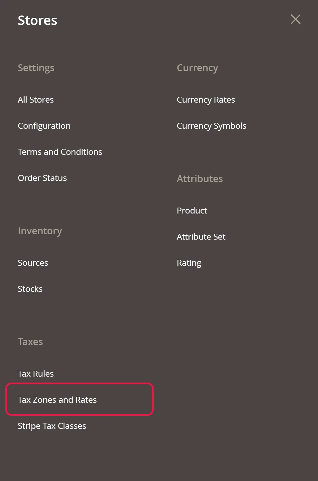 Stores menu with the Tax Zones and Rates item highlighted